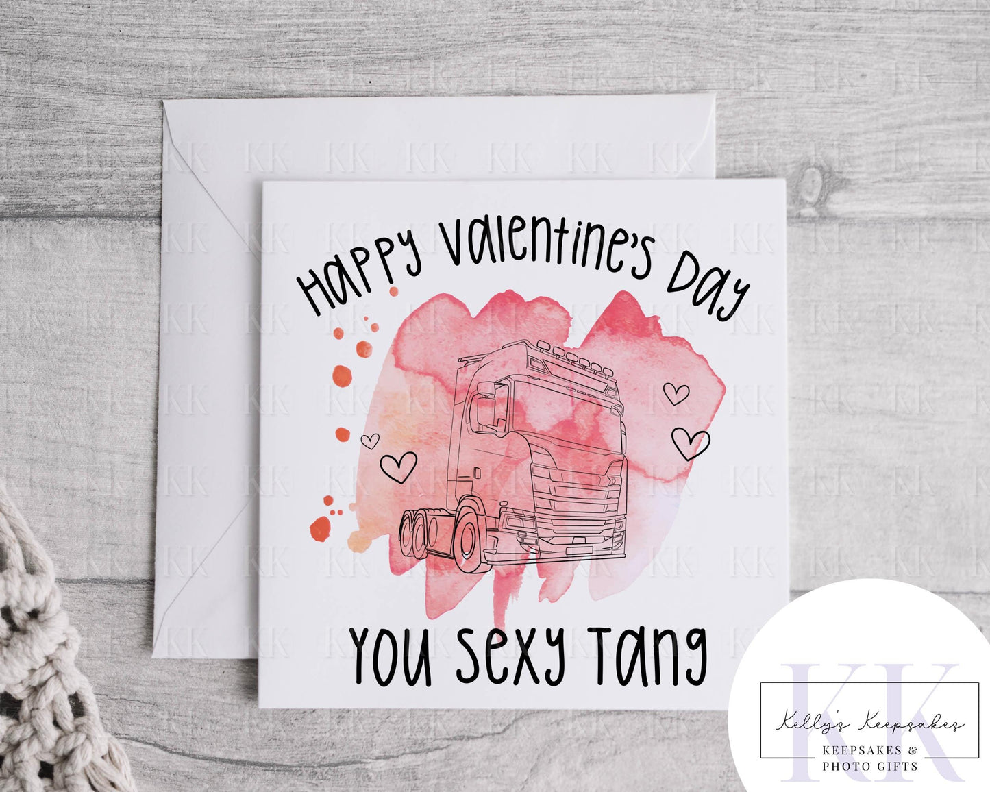 Scania Style Lorry Driver Valentines Day Card - You Sexy Tang - Trucker Valentines Card - Valentines Day - Trucking love you -Mother Trucker