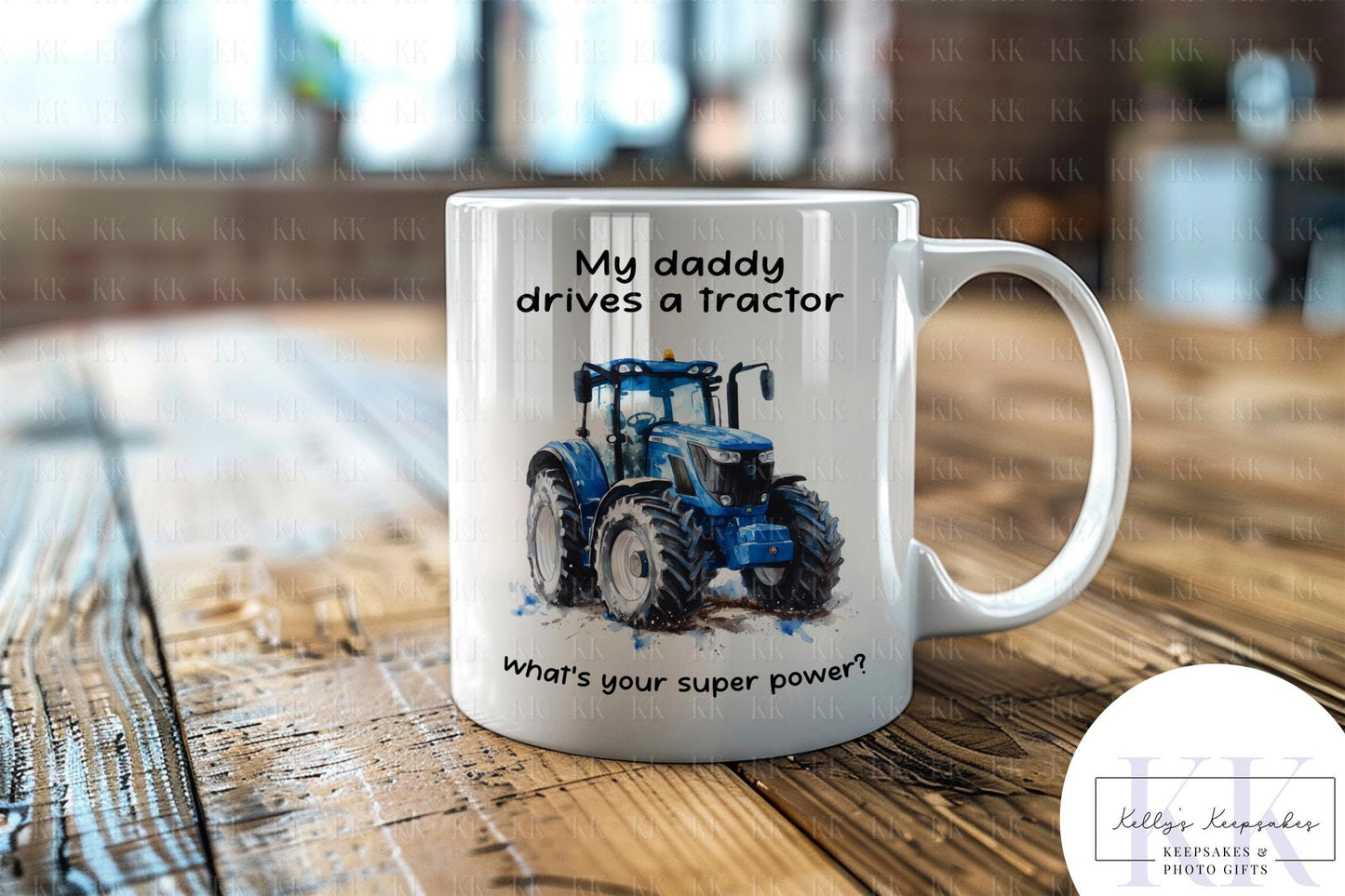 Father’s Day Tractor Mug – My Daddy Drives a Tractor – Gift for Farmer Dad – 11oz Coffee Cup