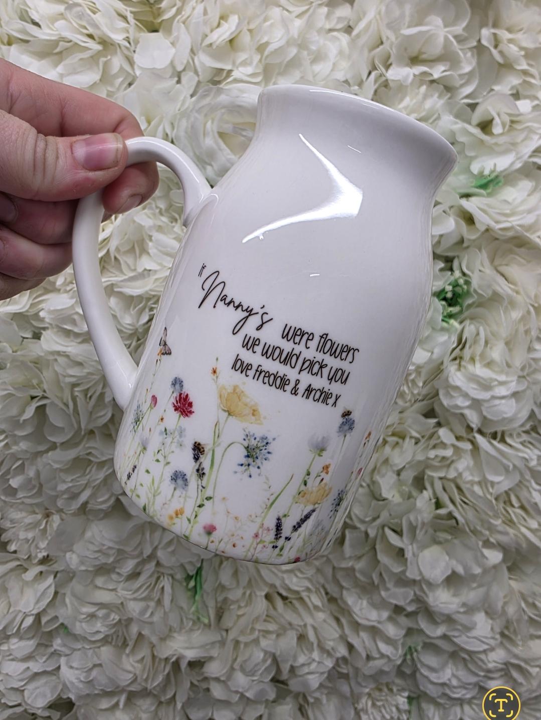 Personalised Milk Jug/Vase 450ml – Custom Name & Message – Floral "If Mummy's/Nanny's were flowers" gifts from kids - custom gift ideas