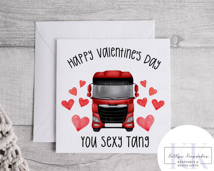 Lorry Driver Valentines Day Card - You Sexy Tang - Trucker Valentines Card - Valentines Day Card - Mother Trucker - Trucking love you