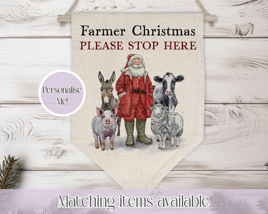 Personalised Farmer Christmas Please Stop Here Linen Pennant – Custom Christmas Banner for Kids, Christmas Decor - Christmas on the farm