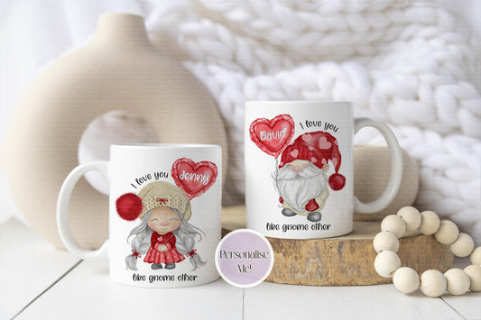 Valentines Gnome Mug - Can Be Personalised - Valentines Gonk - Valentines Present - For him - For her - Matching Couple Gift - love you