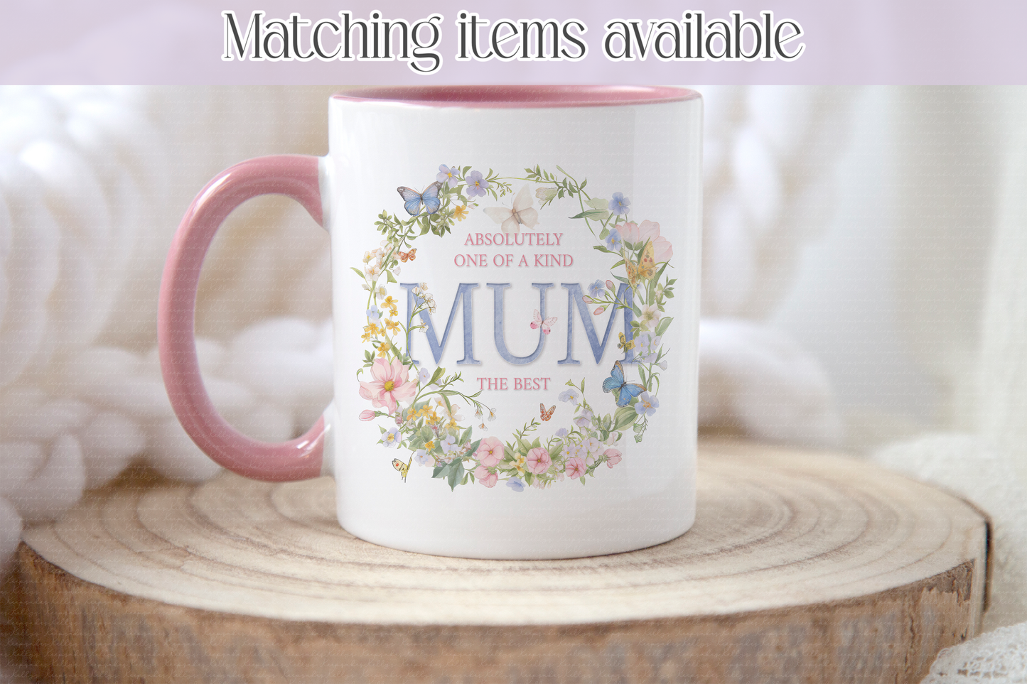 Absolutely one of a kind - Floral Mother's Day - Birthday  Flower & Butterfly Wreathe Mug - Grandma - Nanny - Mummy - Mum