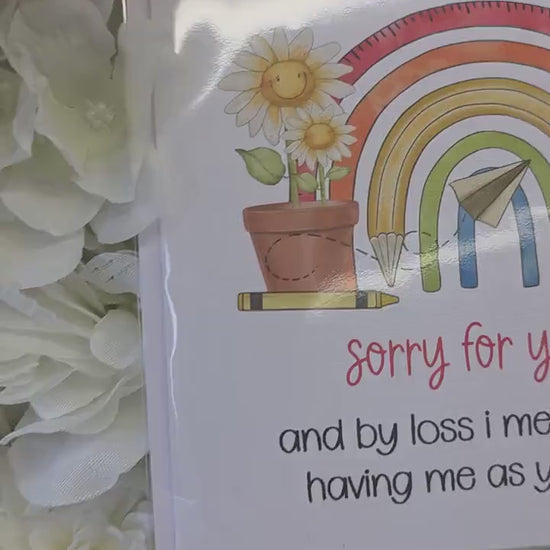 Personalised Teacher sorry for your loss card, humour funny card, end of term, school leavers, thank you teacher card